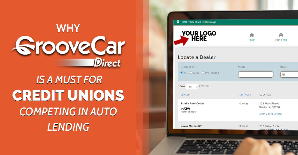 GrooveCar Direct auto lending blog graphic showing credit union car shopping platform and member engagement focus.